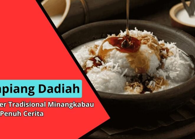 Ampiang Dadiah sebagai Kuliner Tradisional Minangkabau yang Penuh Cerita